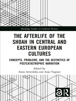 cover image of The Afterlife of the Shoah in Central and Eastern European Cultures